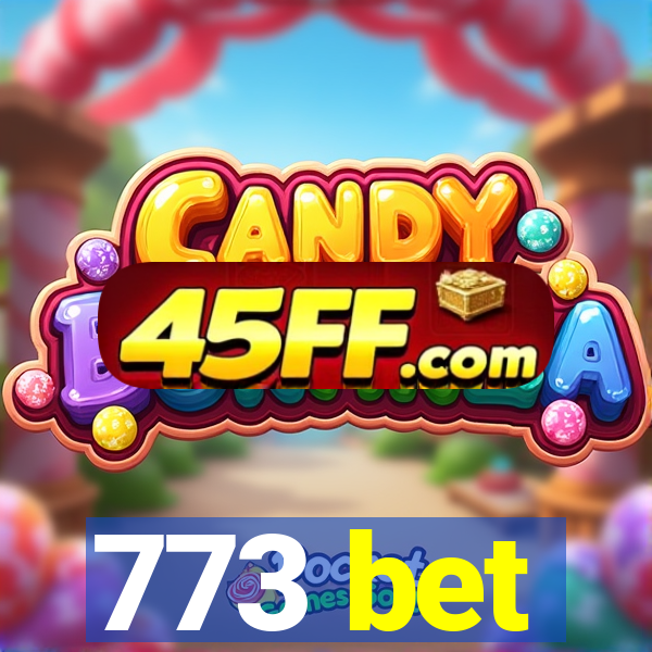 773 bet